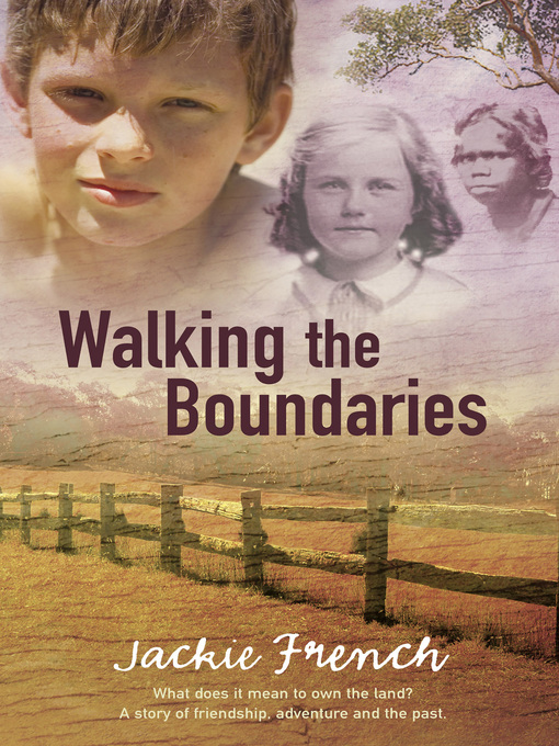 Title details for Walking the Boundaries by Jackie French - Available